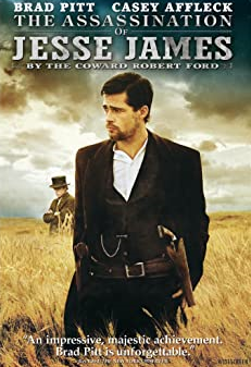 The Assassination of Jesse James By the Coward Robert Ford