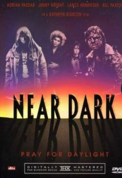 Near Dark (Special Edition)