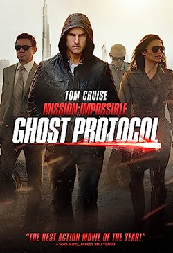 Mission: Impossible Ghost Protocol