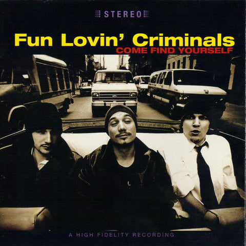 Fun Lovin' Criminals