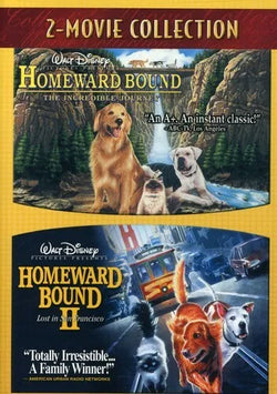 Homeward Bound: The Incredible Journey / Homeward bound II: Lost in San Francisco