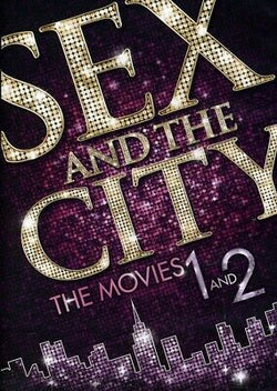 Sex and the City / Sex and the City 2