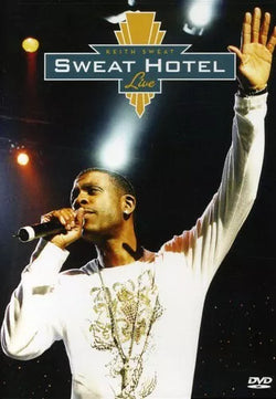 Keith Sweat Sweat Hotel Live