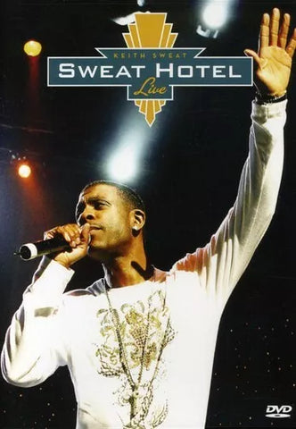 Keith Sweat Sweat Hotel Live