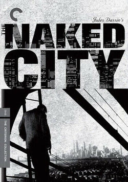 The Naked City (Criterion)