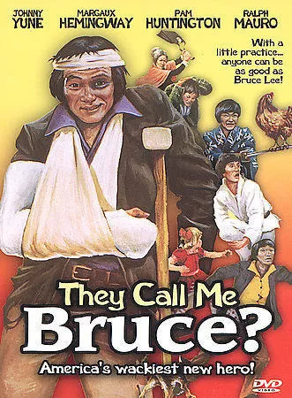 They Call Me Bruce?