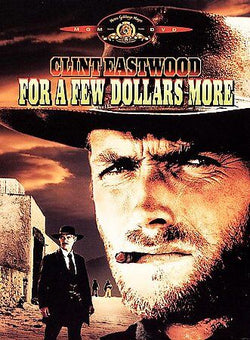 For a Few Dollars More