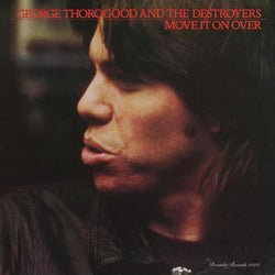 George Thorogood & The Destroyers