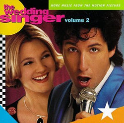 The Wedding Singer Volume 2 (Original Soundtrack)