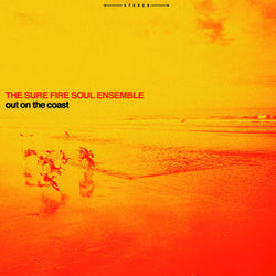 Sure Fire Soul Ensemble