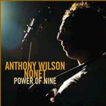 Anthony Wilson Nonet