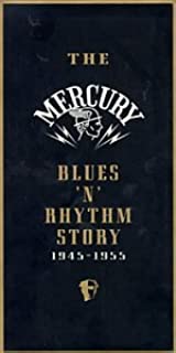 Mercury Blues 'n' Rhythm Story 1945-1955