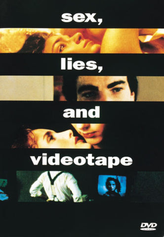 Sex, Lies And Videotape