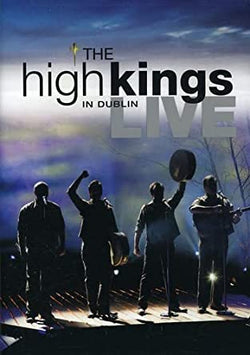 High Kings: Live in Dublin