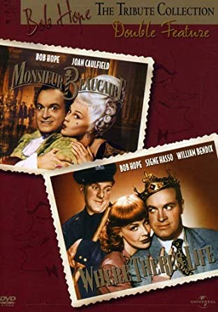 Bob Hope Tribute Collection - Monsieur Beaucaire / Where There's Life Double Feature