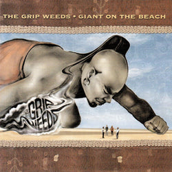 The Grip Weeds