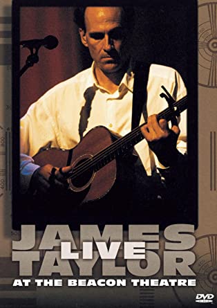 James Taylor Live at the Beacon Theatre