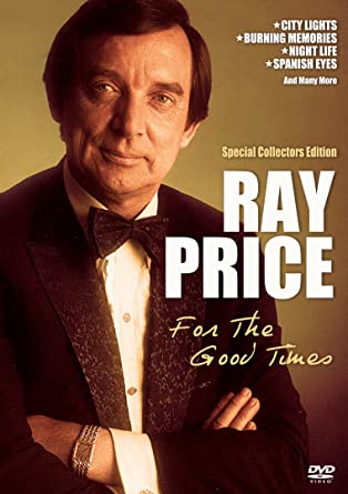 Ray Price - For The Good Times