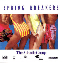 Spring Breakers: The Atlantic Group