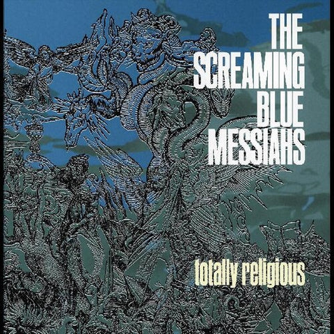 The Screaming Blue Messiahs