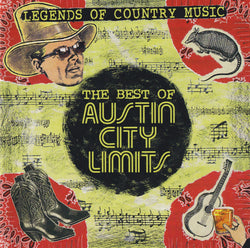 Legends Of Country Music: The Best Of Austin City Limits