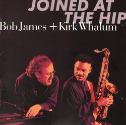 Bob James & Kirk Whalum