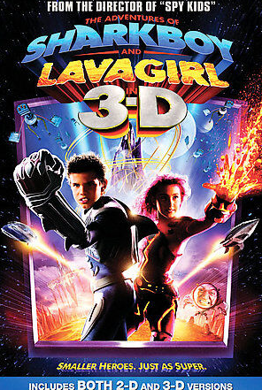 Adventures of Sharkboy and Lavagirl in 3-D