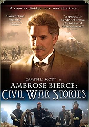 Ambrose Bierce - Civil War Stories