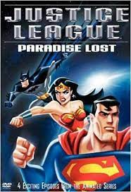 Justice League - Paradise Lost