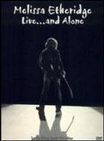 Melissa Etheridge: Live  . . . And Alone