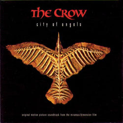 The Crow: City Of Angels (Original Soundtrack)